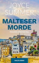 Malteser Morde - Joyce Summer