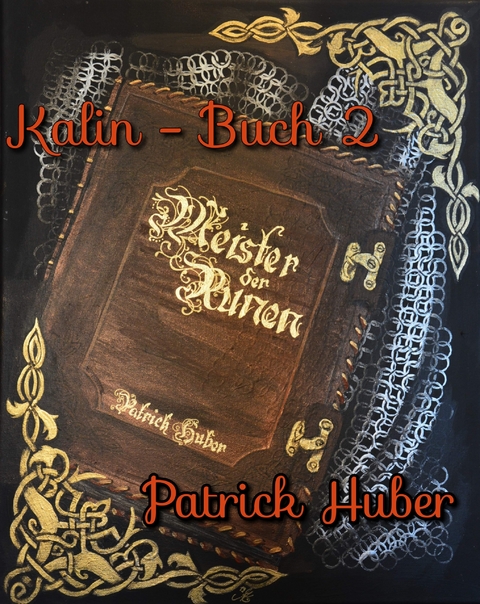 Kalin - Buch 2 - Patrick Huber