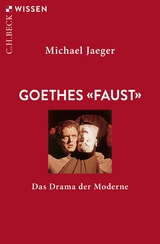 Goethes 'Faust' -  Michael Jaeger