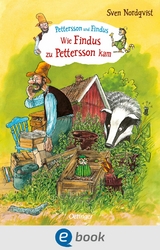 Pettersson und Findus. Wie Findus zu Pettersson kam - Sven Nordqvist