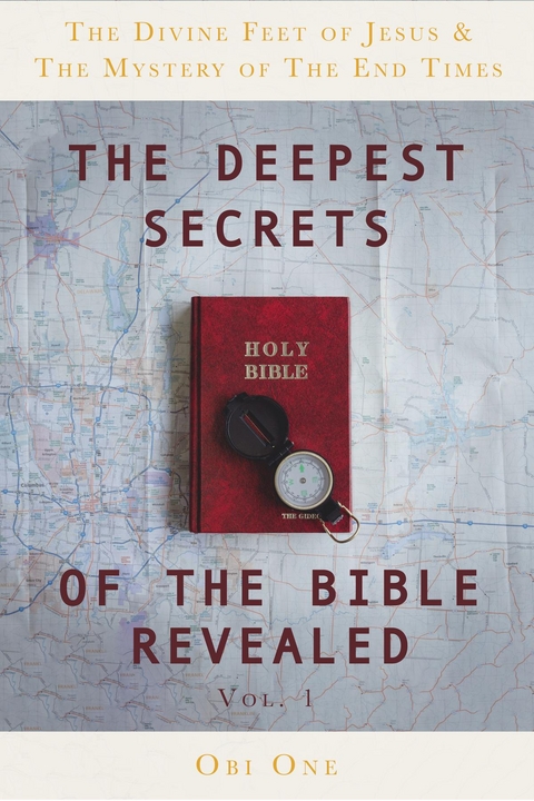 Deepest Secrets of the Bible Revealed -  Obi One