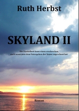 Skyland II -  Ruth Herbst