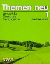 Themen neu 1 - Ausgabe in drei Bänden. Lehrwerk für Deutsch als Fremdsprache - Heiko Bock, Karl H Eisfeld, Hanni Holthaus, Uthild Schütze-Nöhmke, Hartmut Aufderstrasse, Mechthild Gerdes, Jutta Müller, Helmut Müller