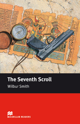 The Seventh Scroll - Smith, Wilbur; Milne, John