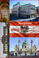 Wien: Ein Reiseführer - Rene Schreiber