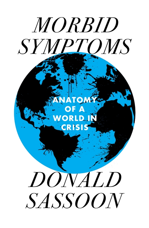 Morbid Symptoms - Donald Sassoon