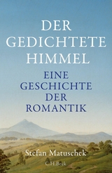 Der gedichtete Himmel - Stefan Matuschek