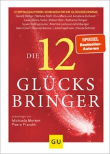 Die 12 Glücksbringer - Michaela Merten, Pierre Franckh, Katharina Tempel