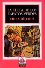 Leer en español - Nivel 2 / La chica de los zapatos verdes - Surís Jordà, Jordi