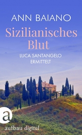 Sizilianisches Blut - Ann Baiano