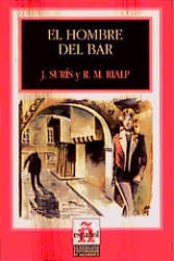 El hombre del bar - Surís Jordà, Jordi; Rialp, Rosa María