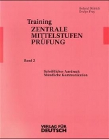 Training Zentrale Mittelstufenprüfung - Evelyn Frey, Roland Dittrich