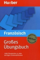 Großes Übungsbuch Französisch - Nicole Laudut, Catherine Patte-Möllmann