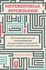 Differentielle Psychologie - Psychologie lernen