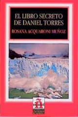 El libro secreto de Daniel Torres - Acquaroni Muñoz, Rosana