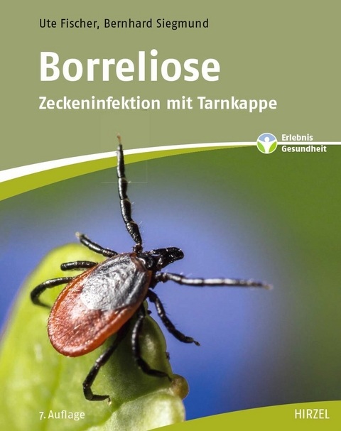 Borreliose -  Ute Fischer,  Bernhard Siegmund