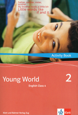 Young World 2. English Class 4 - Illya Arnet-Clark, Corinne Stampfli-Vienny