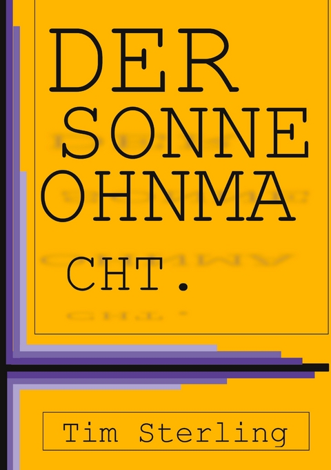 Der Sonne Ohnmacht - Tim Sterling