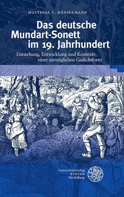 Das deutsche Mundart-Sonett im 19. Jahrhundert -  Matthias C. Hänselmann