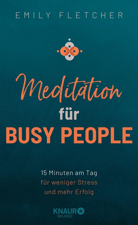 Meditation für Busy People -  Emily Fletcher