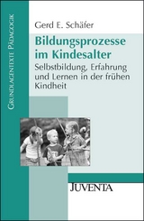 Bildungsprozesse im Kindesalter