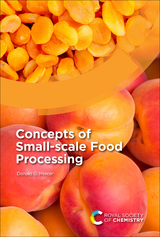 Concepts of Small-scale Food Processing -  Donald G Mercer