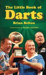 The Little Book of Darts -  Brian Belton