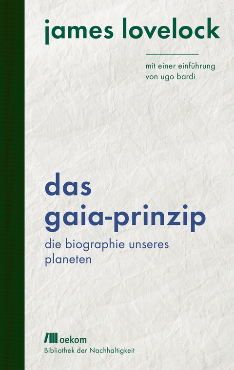 Das Gaia-Prinzip - James Lovelock