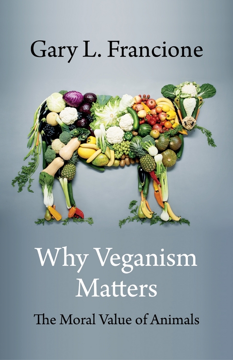 Why Veganism Matters - Gary Francione