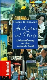 Auch das ist Paris - Dichand, Hans