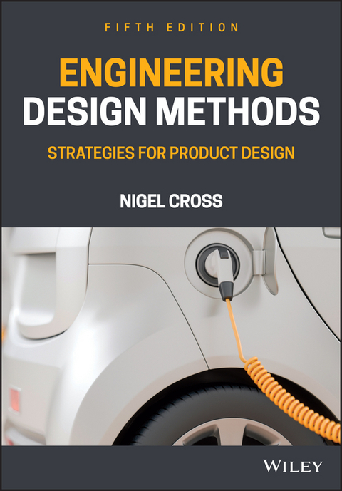 Engineering Design Methods - Nigel Cross