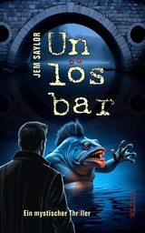 Unlösbar -  Jem Saylor