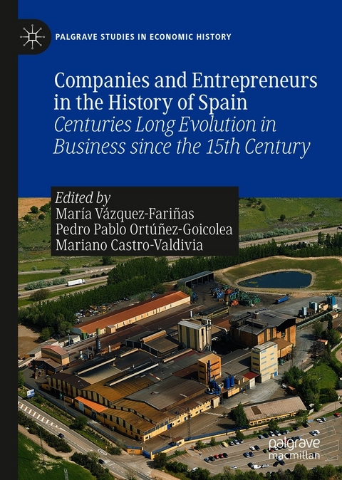 Companies and Entrepreneurs in the History of Spain - 