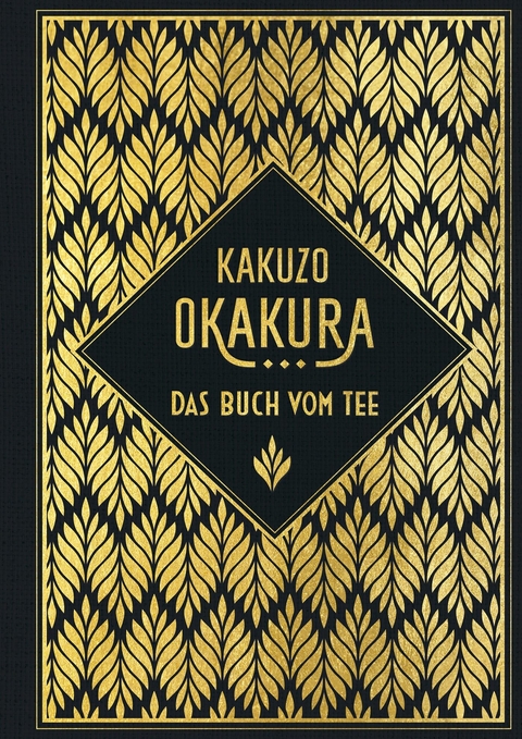 Das Buch vom Tee -  Kakuzo Okakura