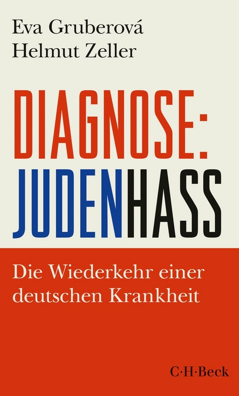 Diagnose: Judenhass -  Eva Gruberová,  Helmut Zeller