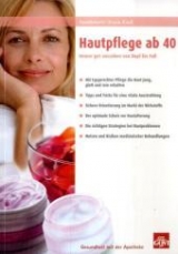 Hautpflege ab 40 - Ursula Kindl