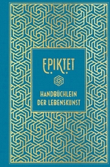 Epiktet: Handbüchlein der Lebenskunst -  Epiktet