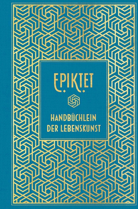 Epiktet: Handbüchlein der Lebenskunst -  Epiktet