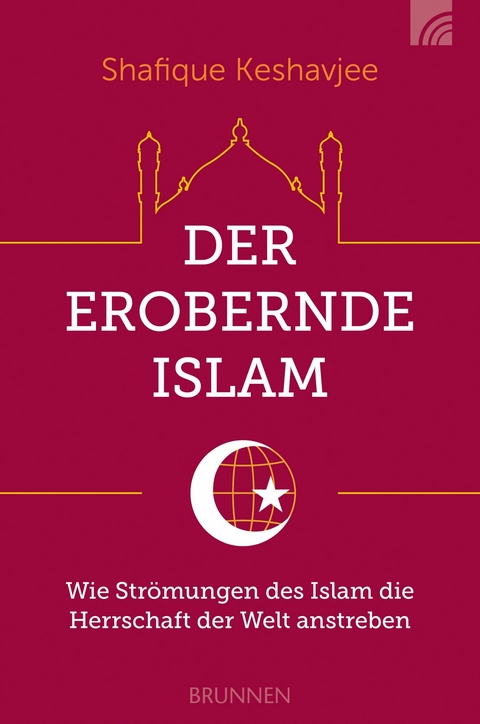 Der erobernde Islam - Shafique Keshavjee