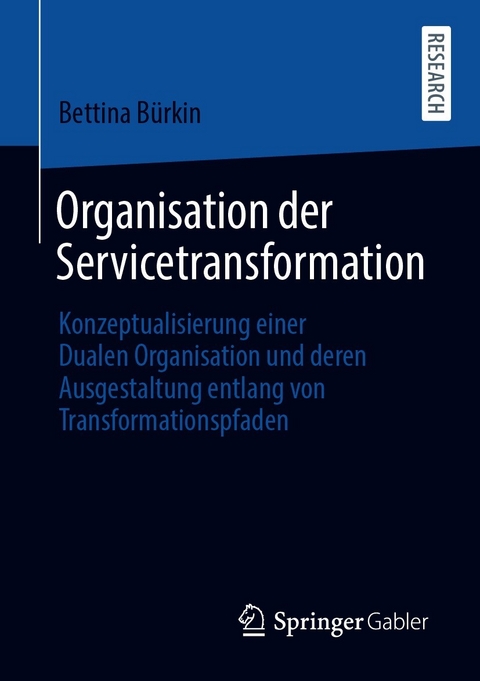 Organisation der Servicetransformation - Bettina Bürkin