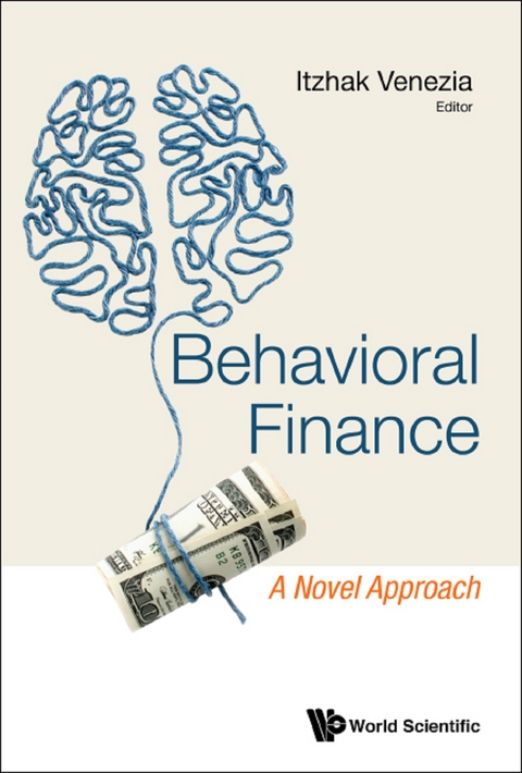 Behavioral Finance: A Novel Approach - 