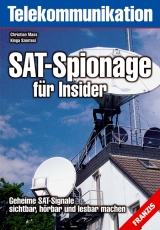 SAT-Spionage für Insider - Christian Mass, Kinga Szentesi