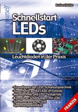 Schnellstart LEDs - Burkhard Kainka