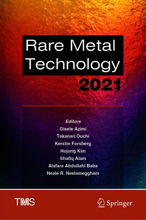 Rare Metal Technology 2021 - 