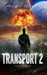 Transport 2: Todesflut - Phillip P. Peterson