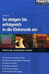 So steigen Sie erfolgreich in die Elektronik ein - Hanus, Bo