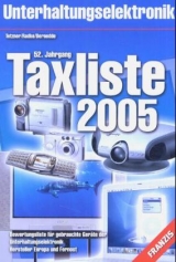 Taxliste Unterhaltungselektronik 2005