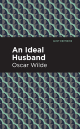 An Ideal Husband - Oscar Wilde