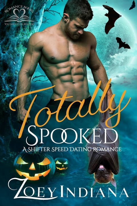 Totally Spooked - Zoey Indiana