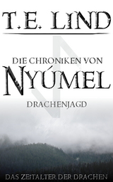 Die Chroniken von Nyúmel -  T.E. Lind